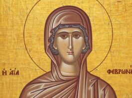Εορτή της Αγίας Φεβρωνίας – Συναξάρι